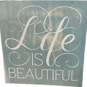 Life is Beautiful Wood Shelf Sitter Plaque Inspirational Decor Accent Teal Green